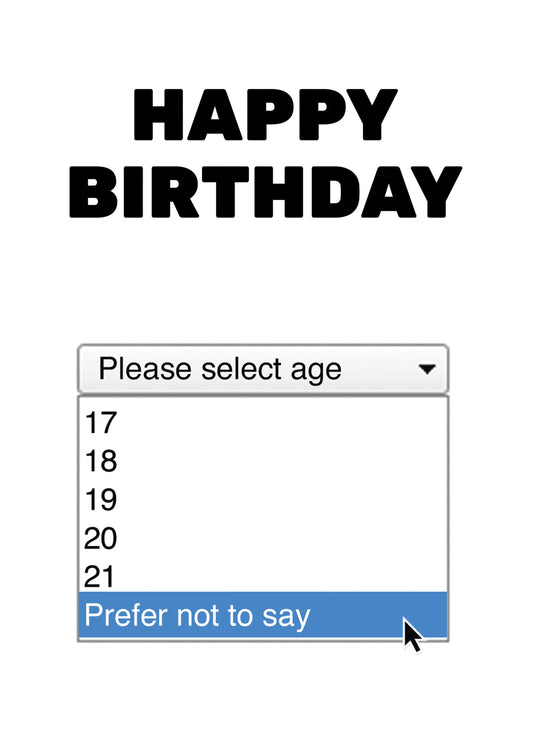 Prefer Not To Say! Card