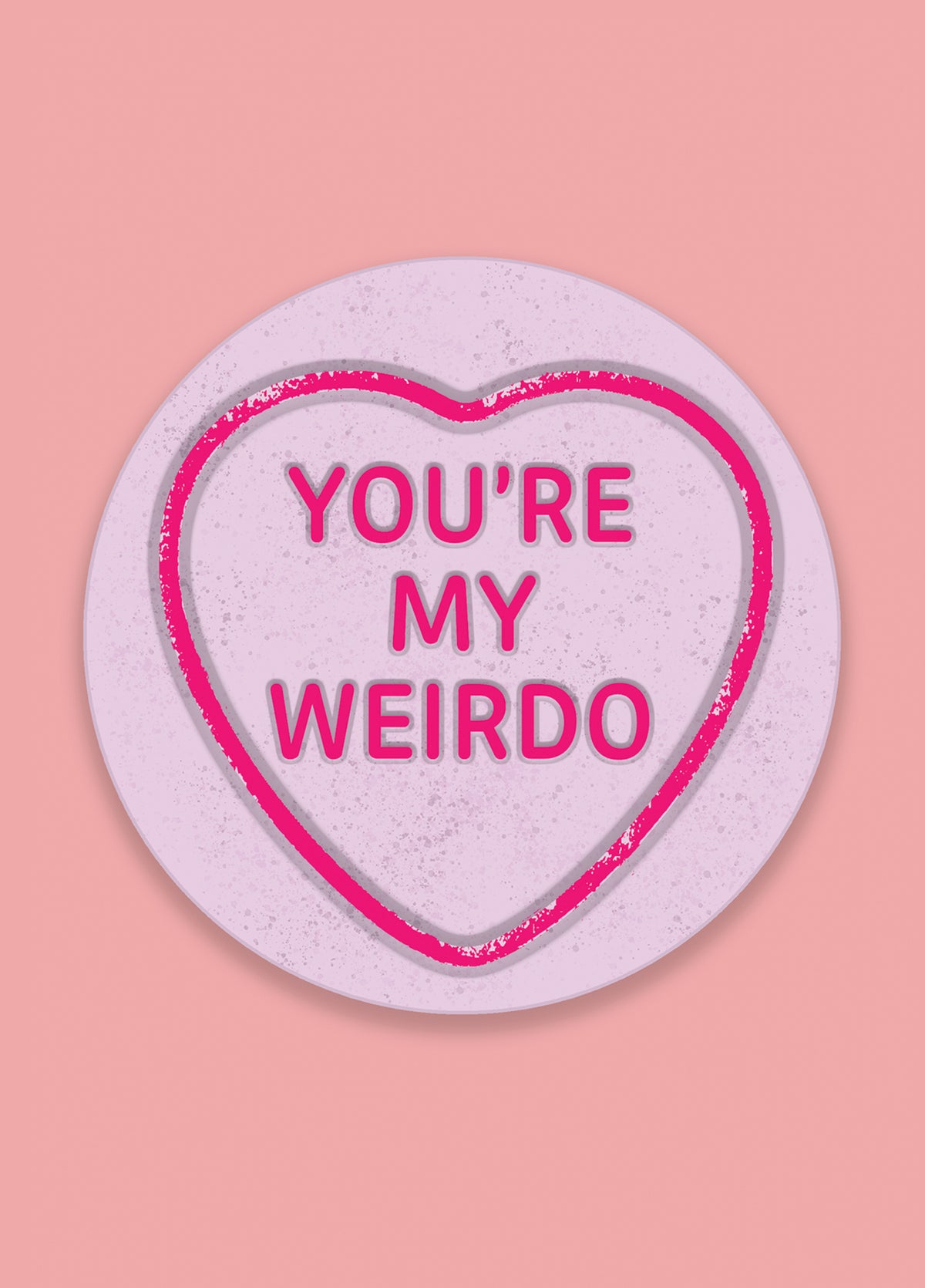 You're My Weirdo