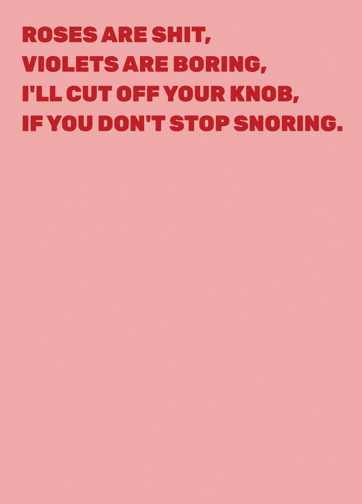 Roses Are Shit