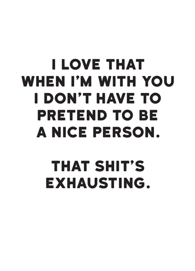 Don't Have To Pretend Card
