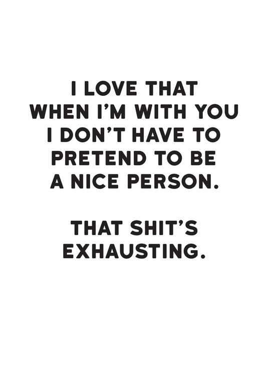 Don't Have To Pretend Card
