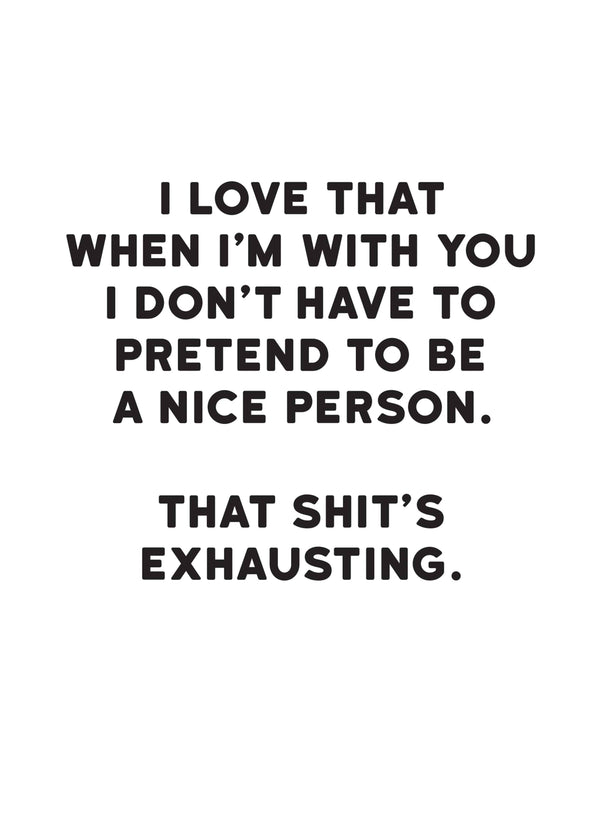 Don't Have To Pretend Card