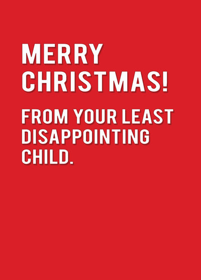 Least Disappointing Child Card