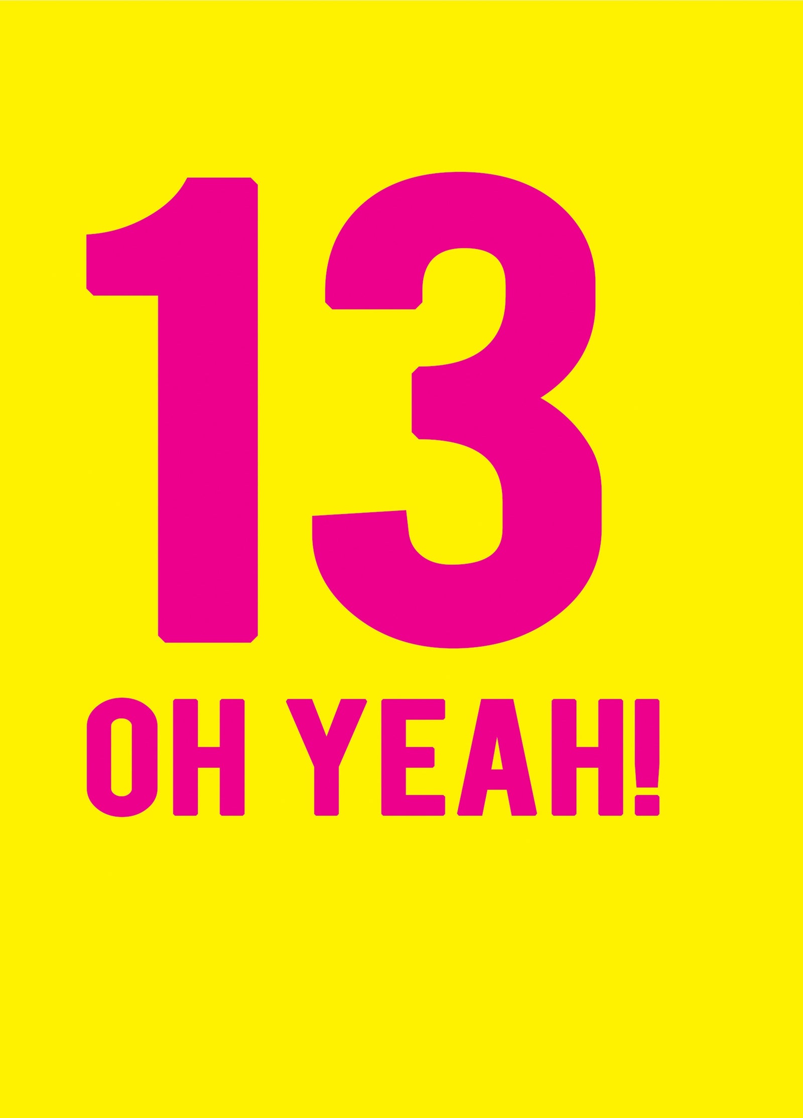 13 Oh Yeah Card