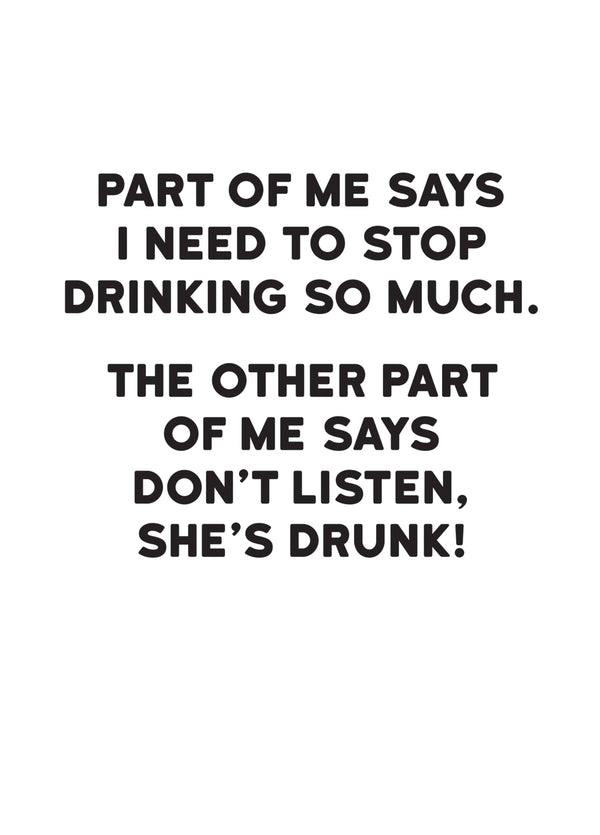 She's Drunk Card