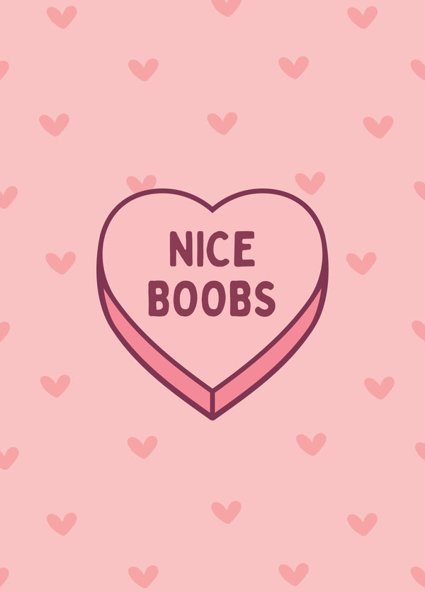 Nice Boobs Candy Love Heart Card