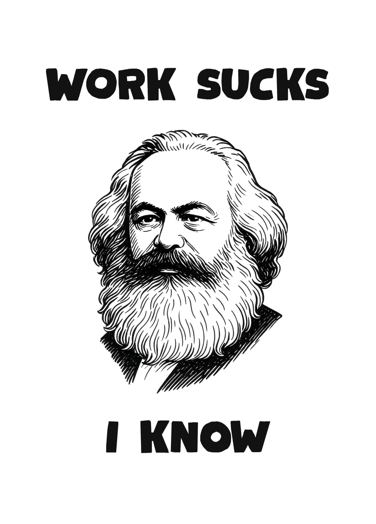 Work Sucks, I Know