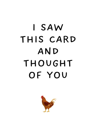 I Saw This Card And Thought Of You (Small Cock)