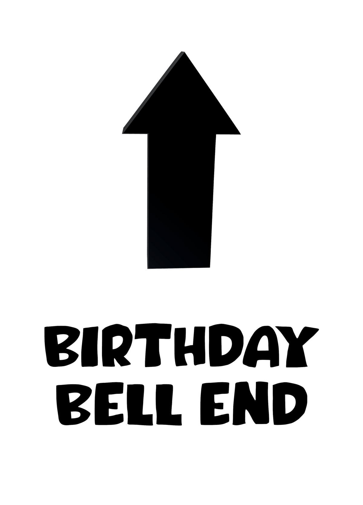 Birthday Bell End Selfie Card