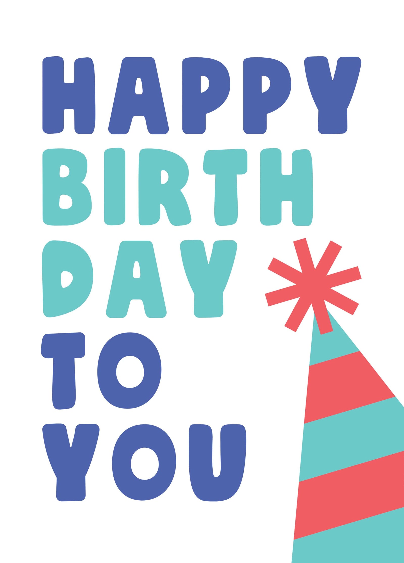Happy Birthday To You Card