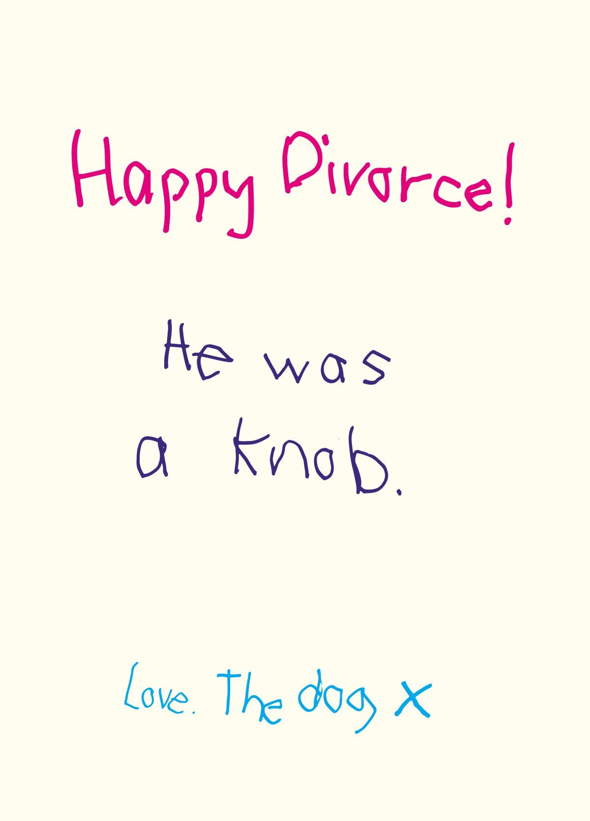 Happy Divorce From The Dog