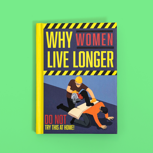 Why Women Live Longer Book