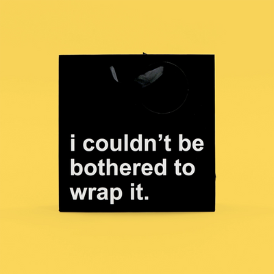 Couldn't Be Bothered Medium Gift Bag