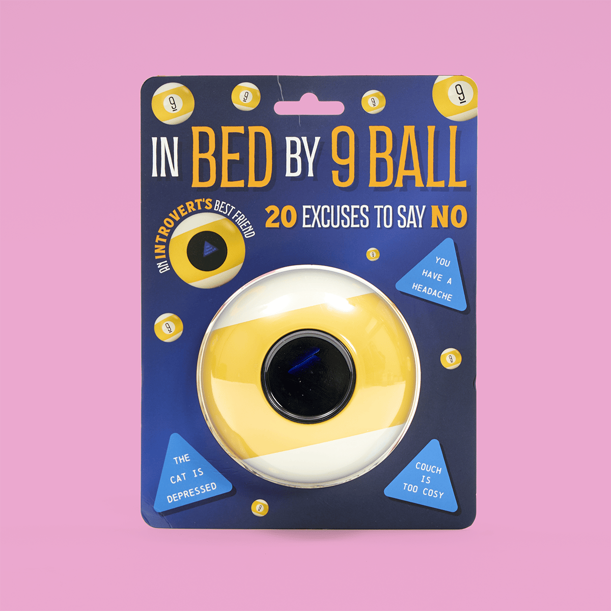 In Bed By 9 Ball
