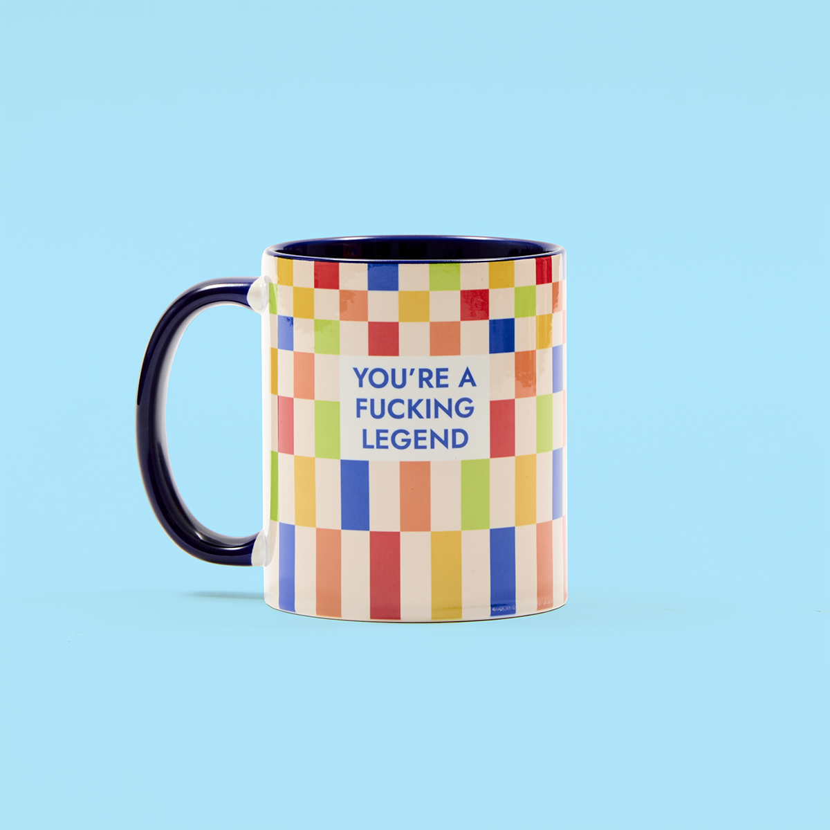 You're A Fucking Legend Mug