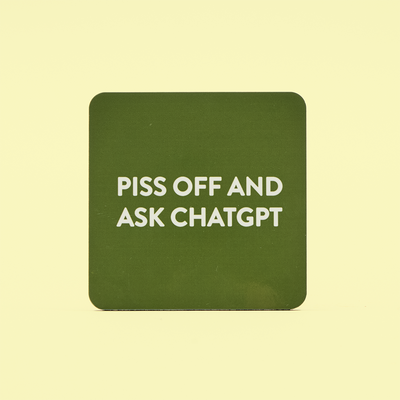 Chat GPT Coaster
