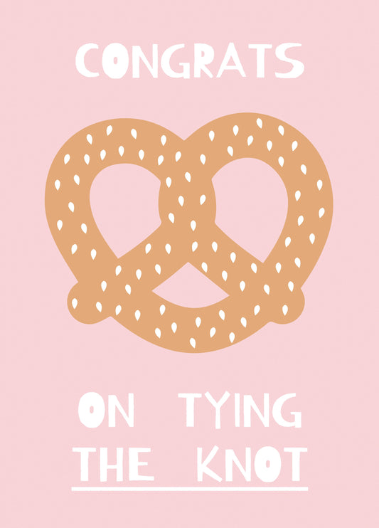 Congrats On Tying The Knot Card