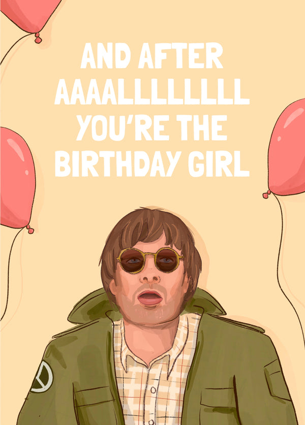 Birthday Card - Liam Gallagher - Wonderwall Pun Lyrics