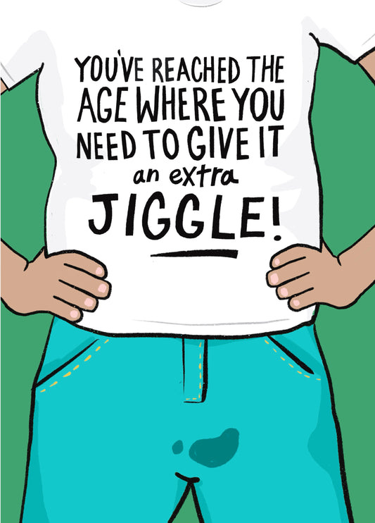 Give It An Extra Jiggle!