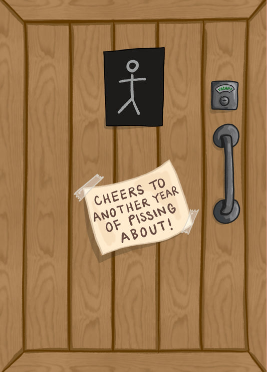 Funny Birthday Card - Toilet Door Pissing About