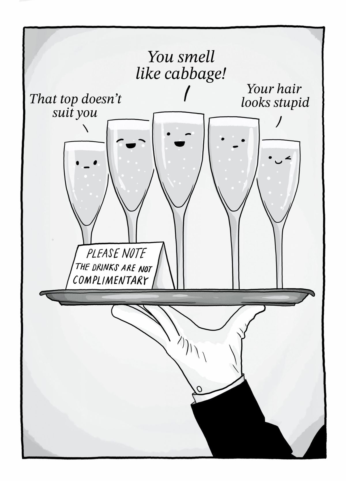 Funny Birthday Card - Not Complimentary