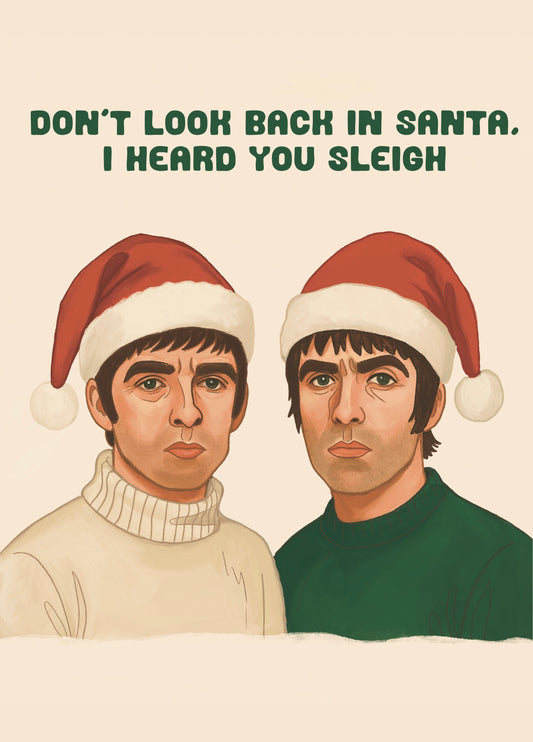 Oasis Christmas Card Don’t Look Back In Santa