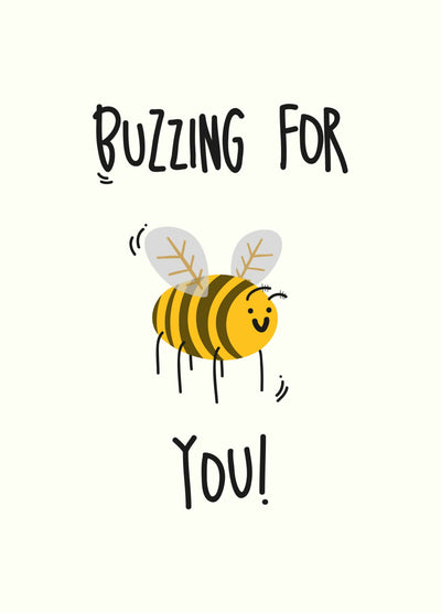 Buzzing For You Card