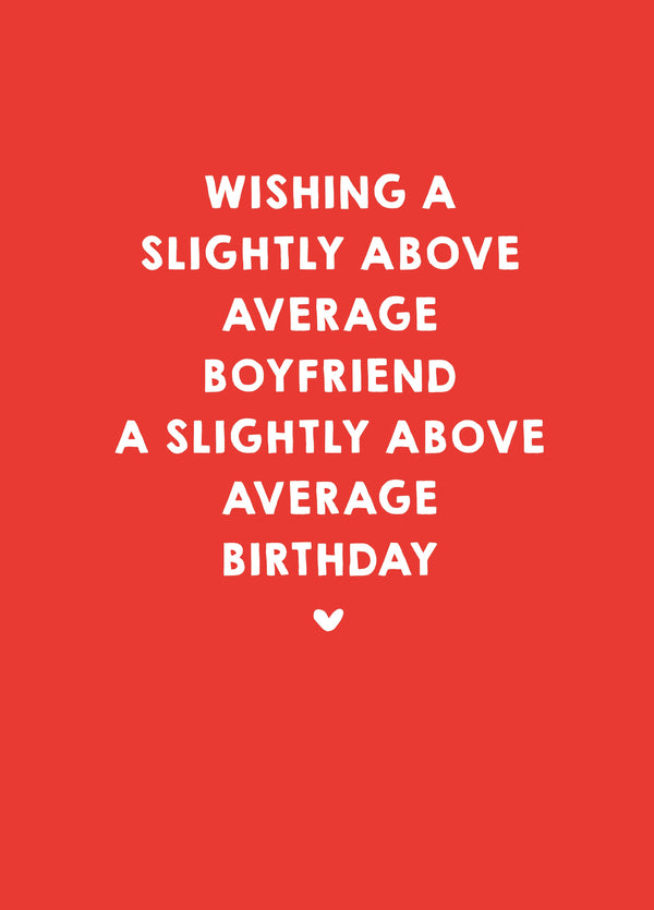 A Slightly Above Average Birthday Card