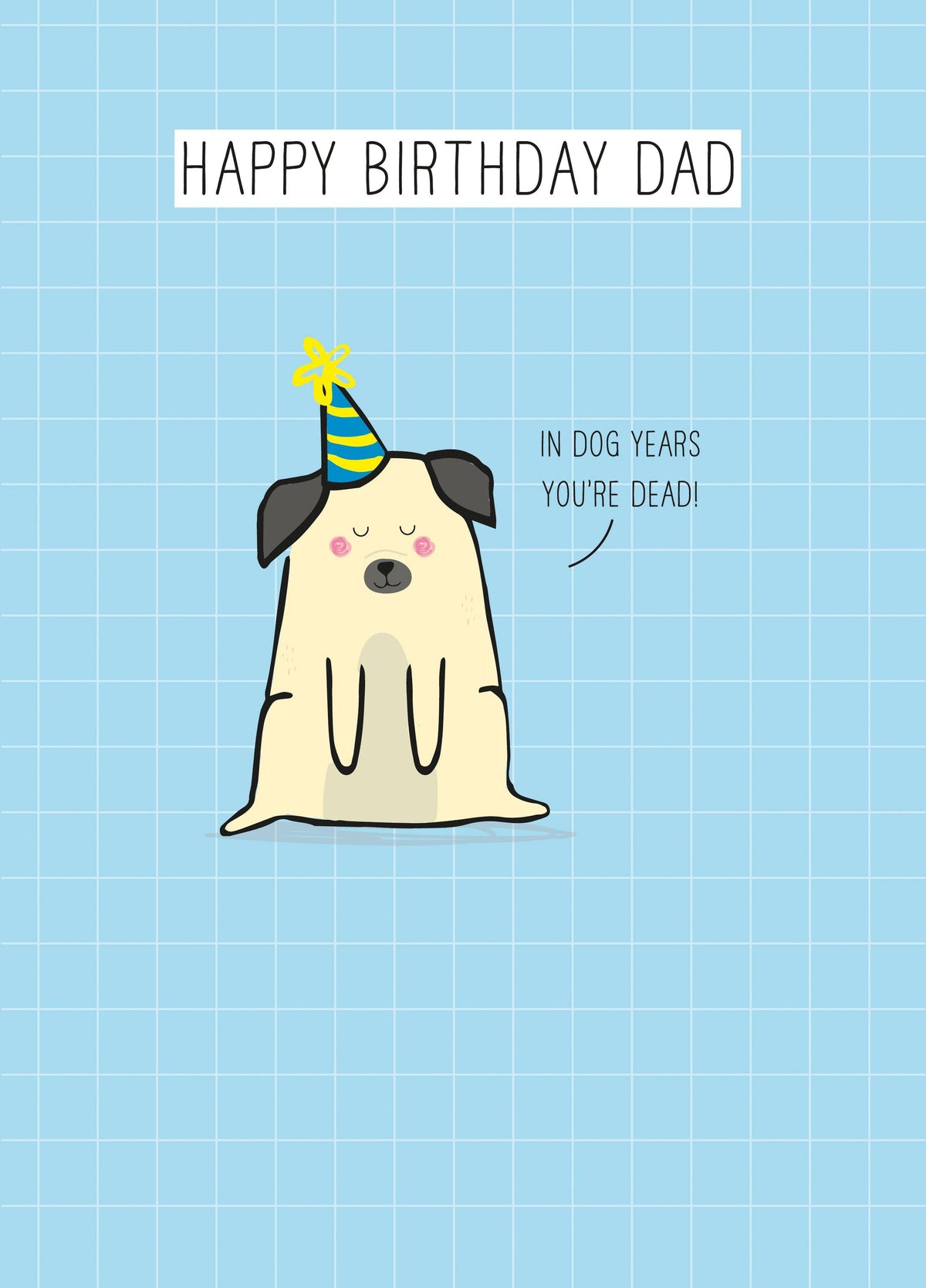 Dog Years Youre Dead Card