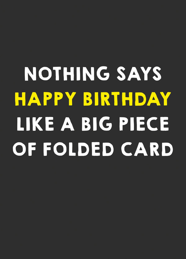 Nothing Says Happy Birthday Like Card