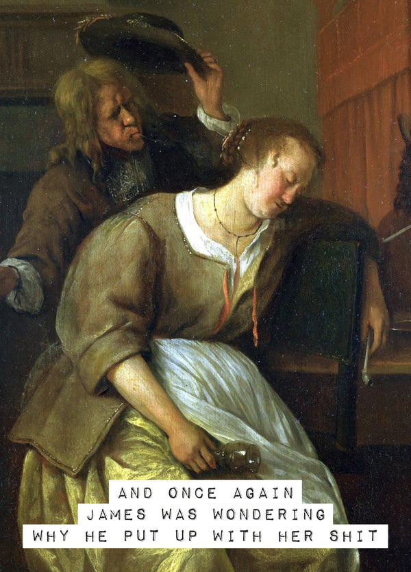 Why He Put Up With Her Shit Card