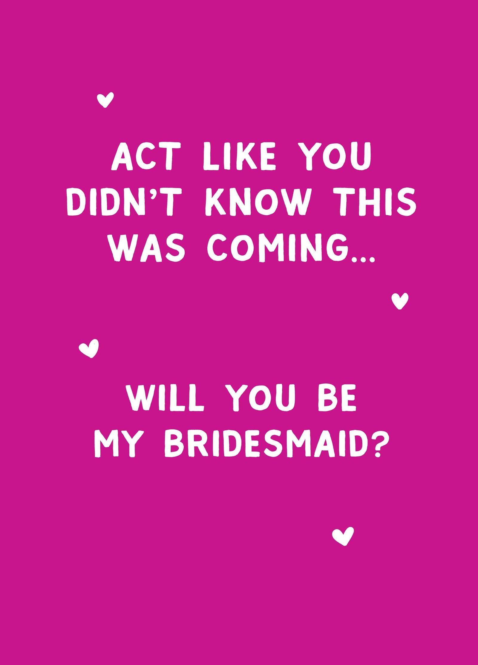 Act Like You Didn't Know Card