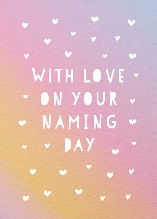 With Love On Your Naming Day Card
