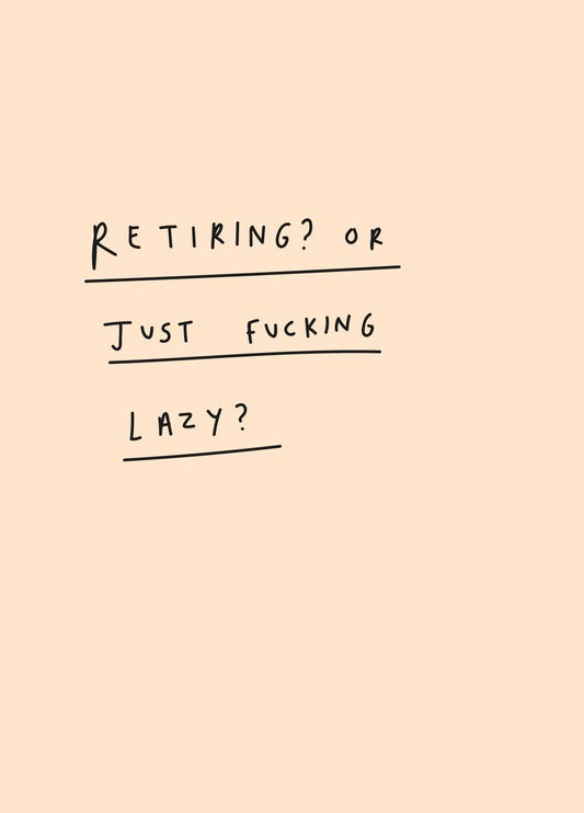 Just Fucking Lazy Card