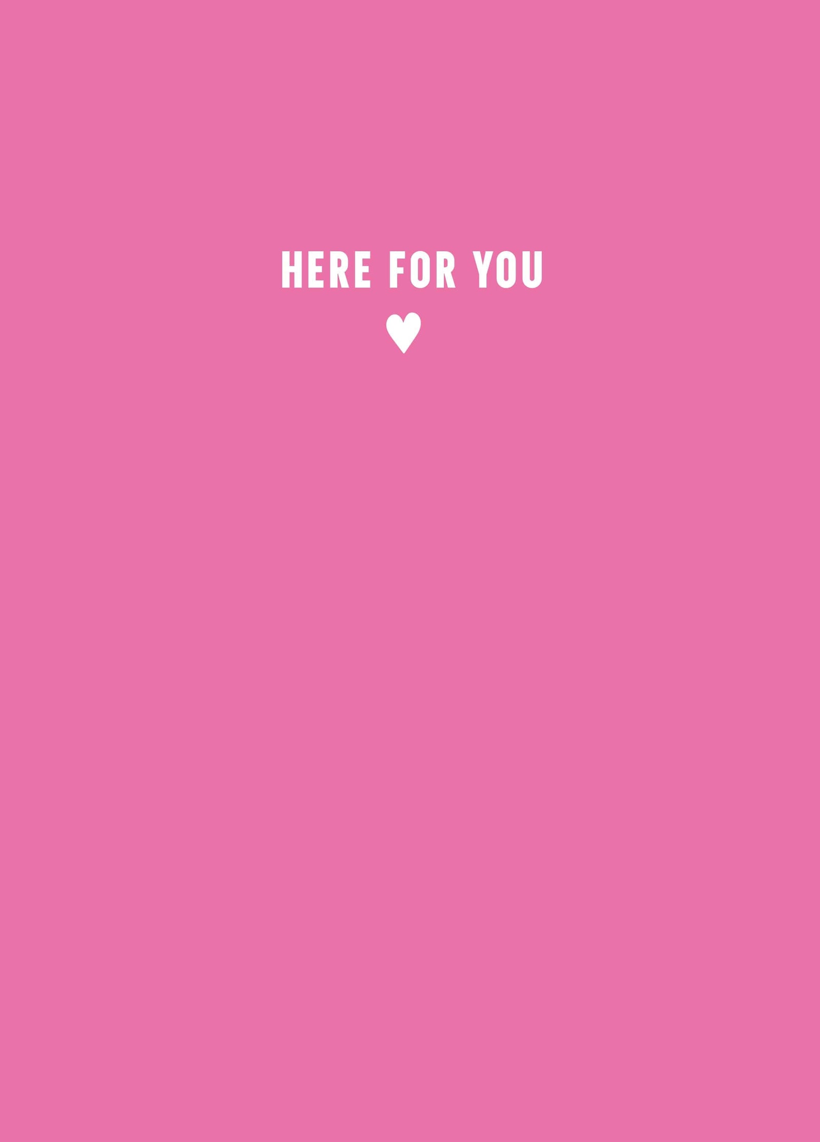 Here For You Type Card
