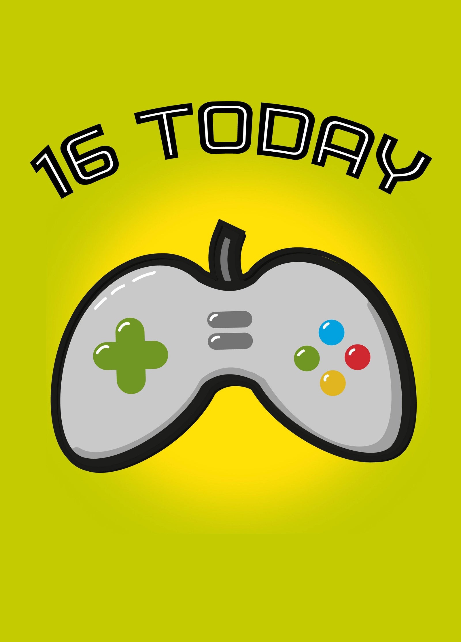 Sixteen Today Card