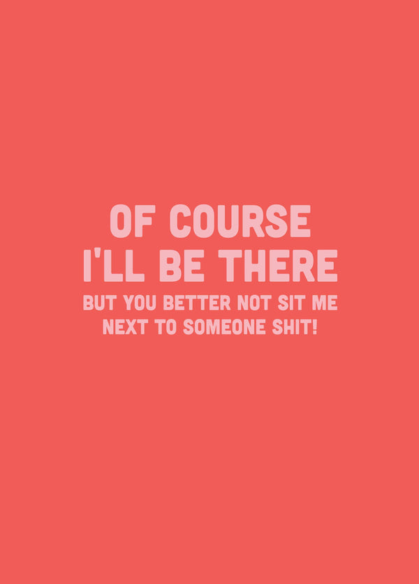 Next To Someone Shit Wedding Acceptance Card
