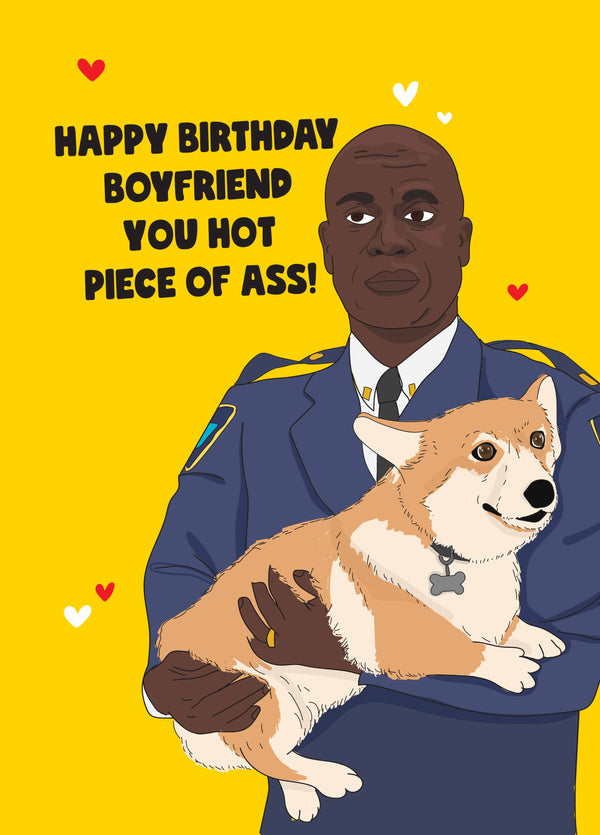 Boyfriend Captain Holt Piece Of Ass Birthday Card