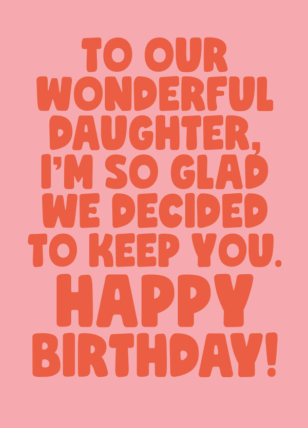 To Our Wonderful Daughter Card