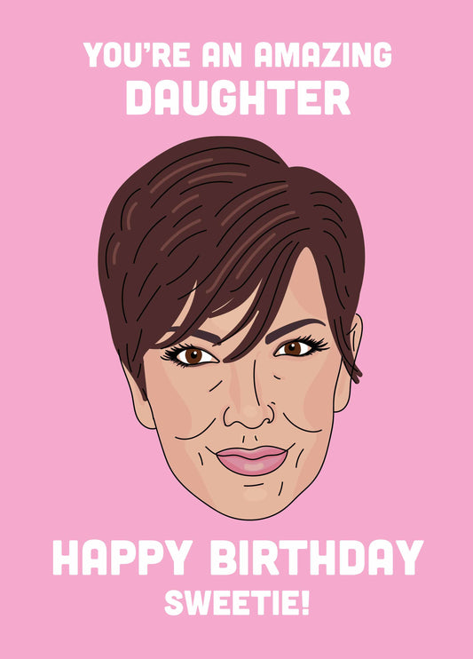 Amazing Daughter Card