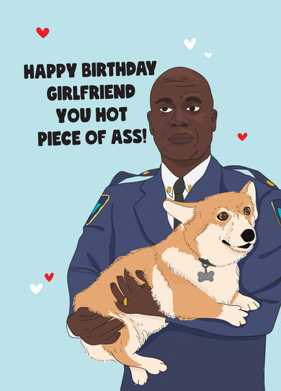 Girlfriend You Hot Piece Of Ass Card
