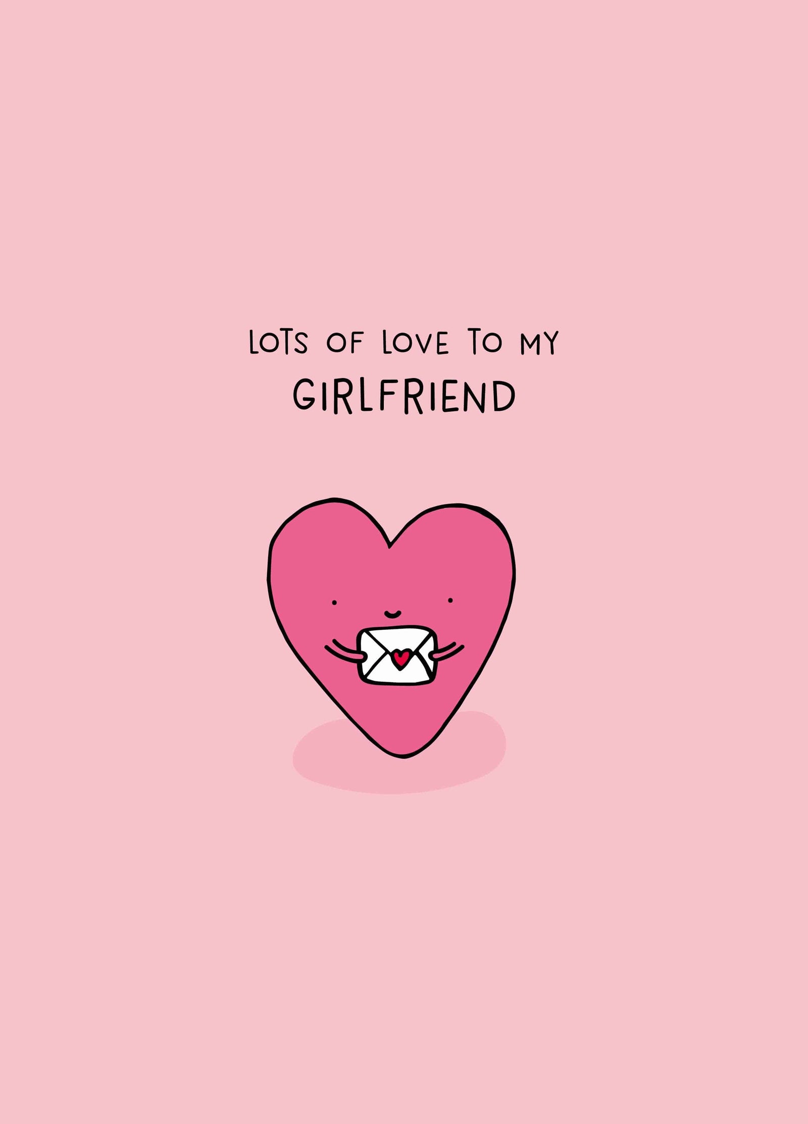 Lots Of Love To My Girlfriend Card