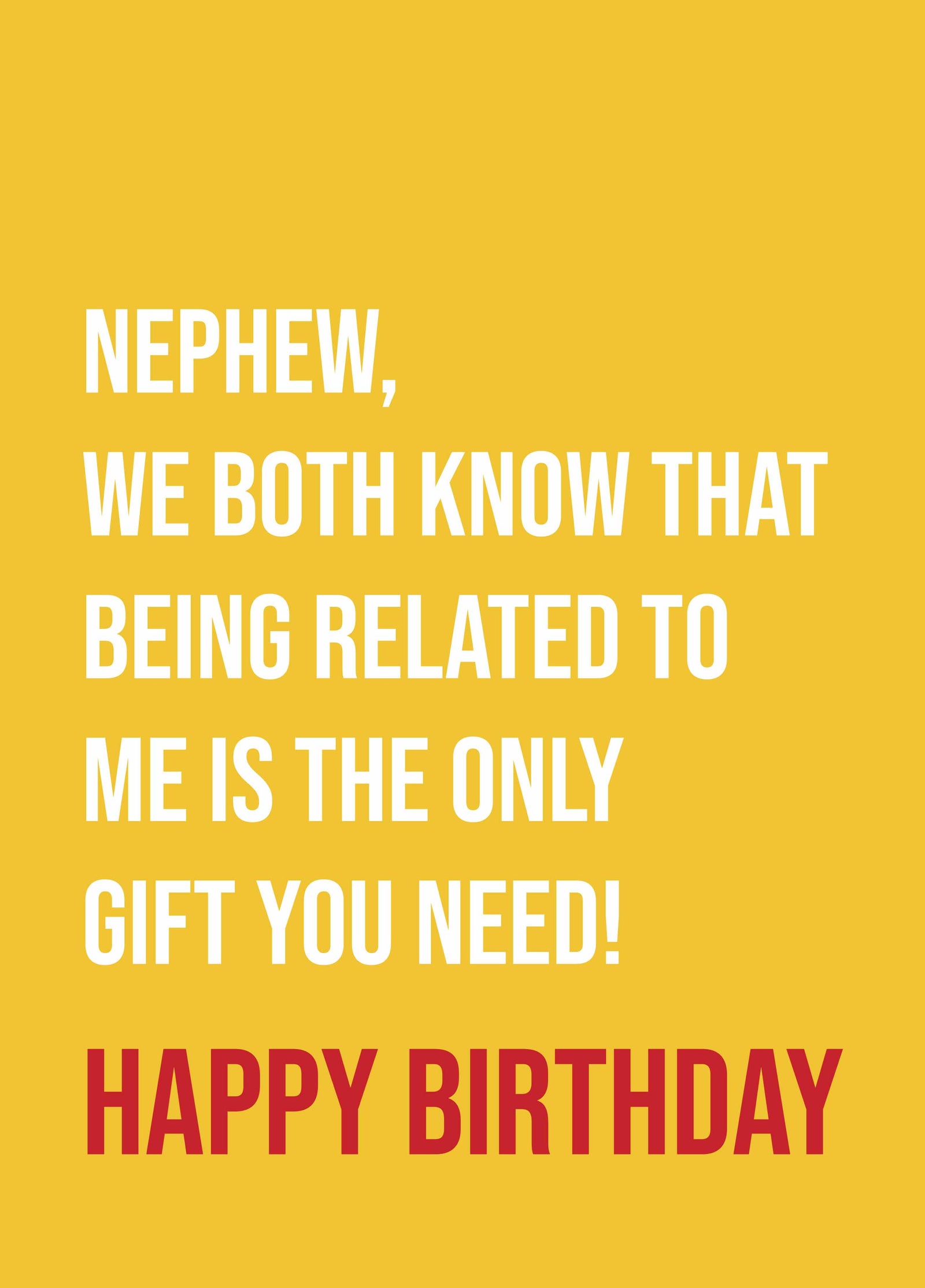 Nephew Being Related To Me Birthday Card