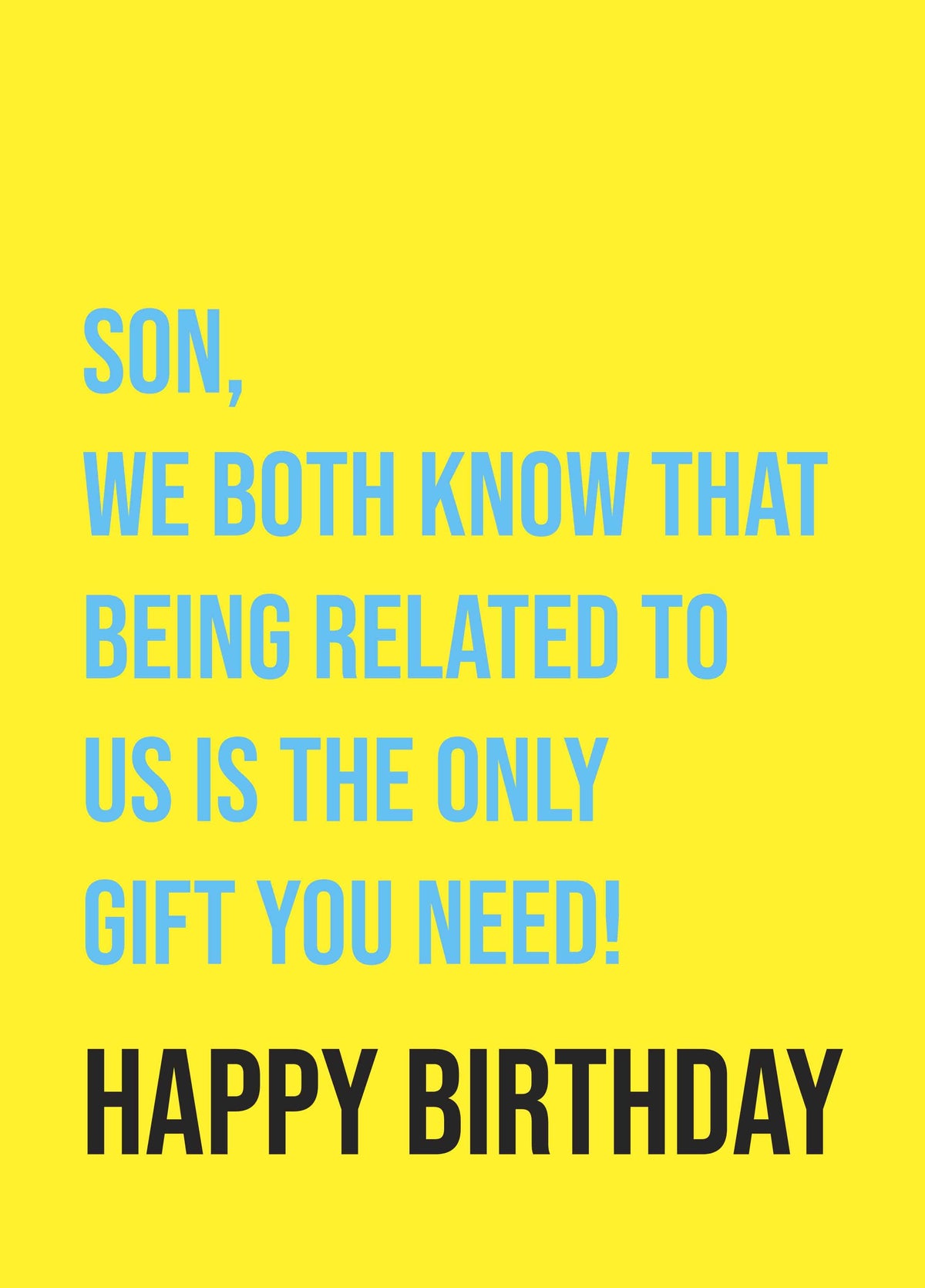 Son Only Gift You Need Card
