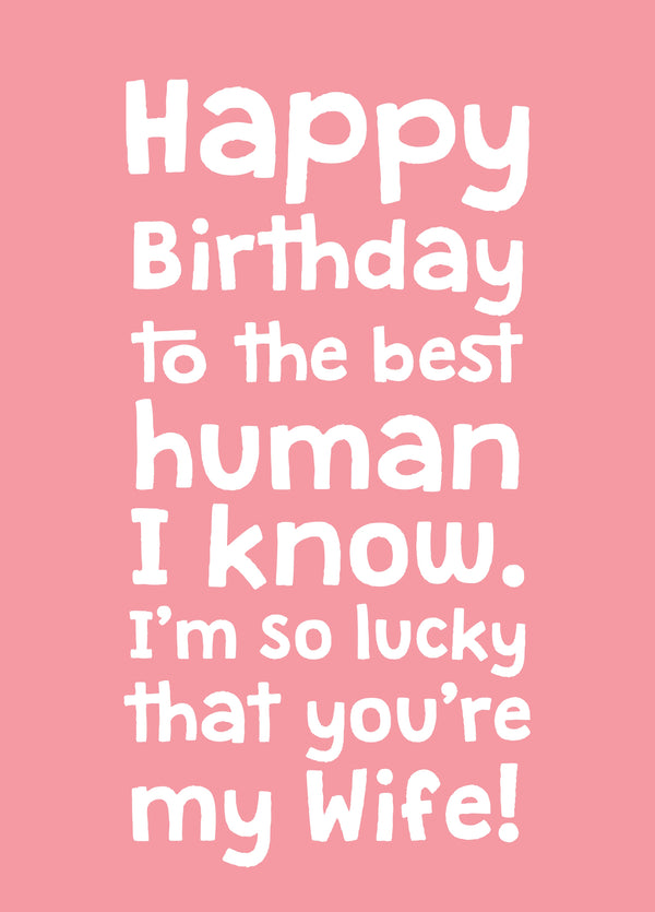 So Lucky That You're My Wife Card