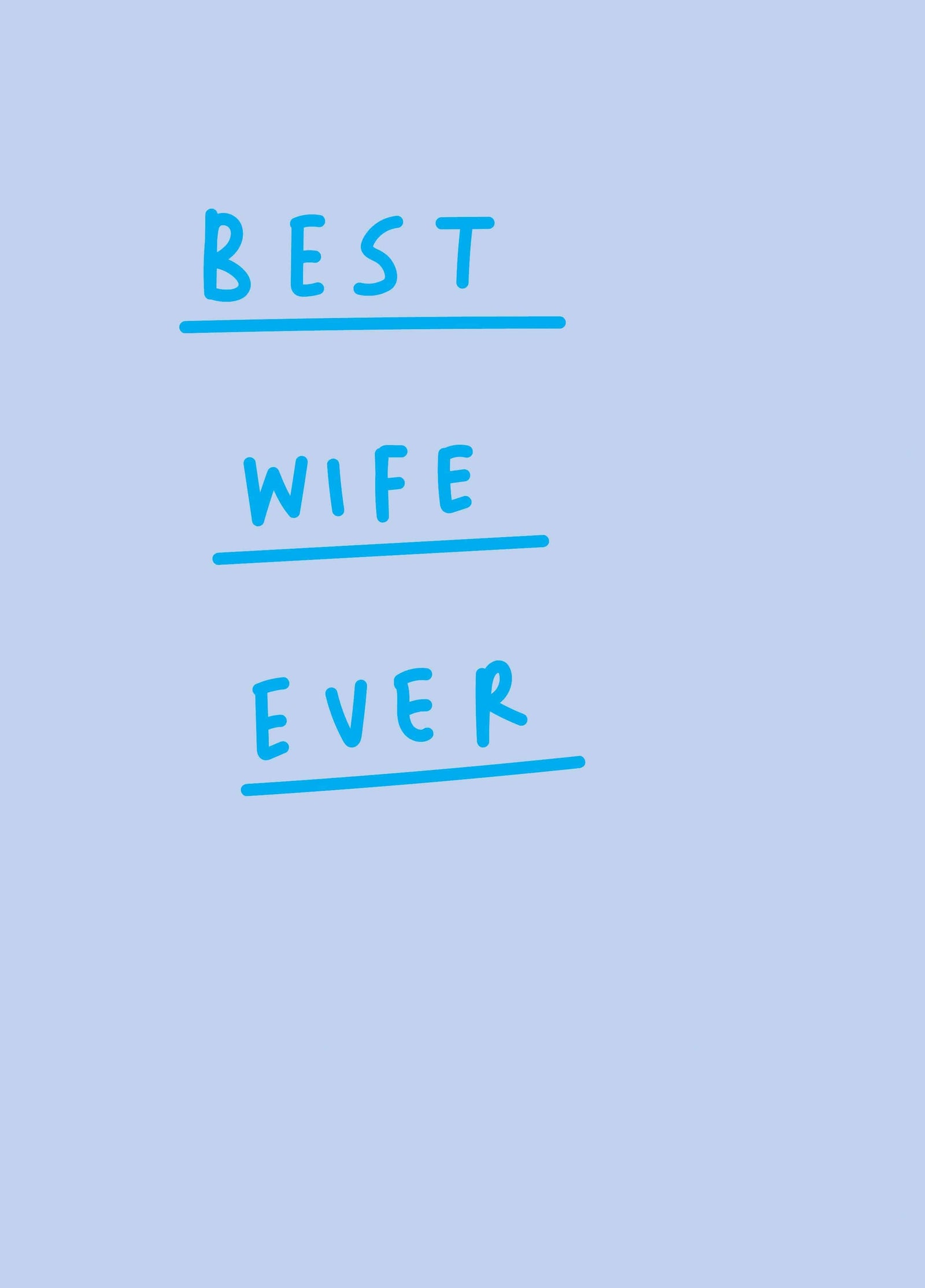 Best Wife Ever Card