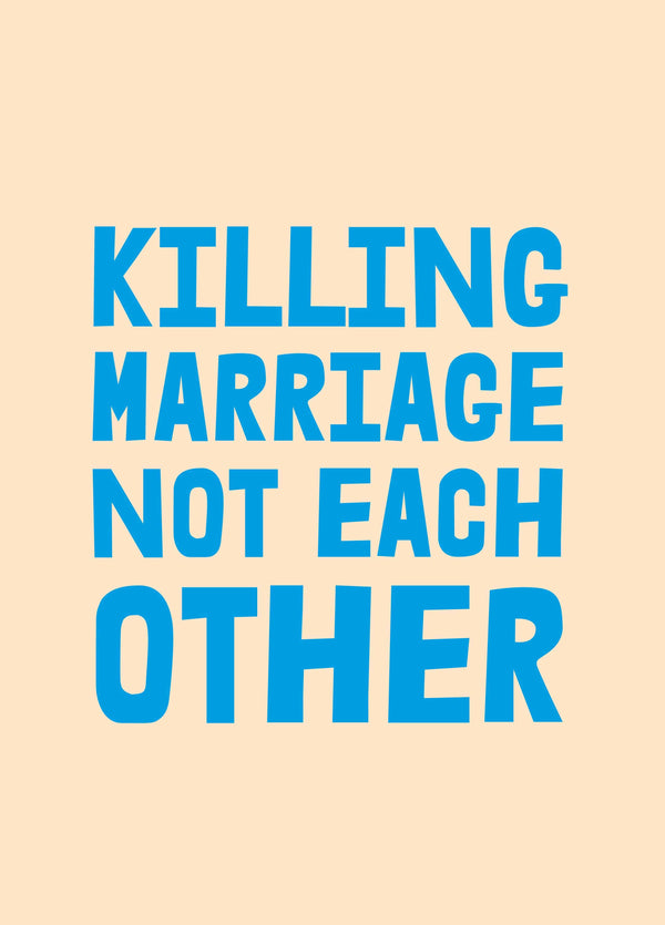 Killing Marriage Anniversary Card
