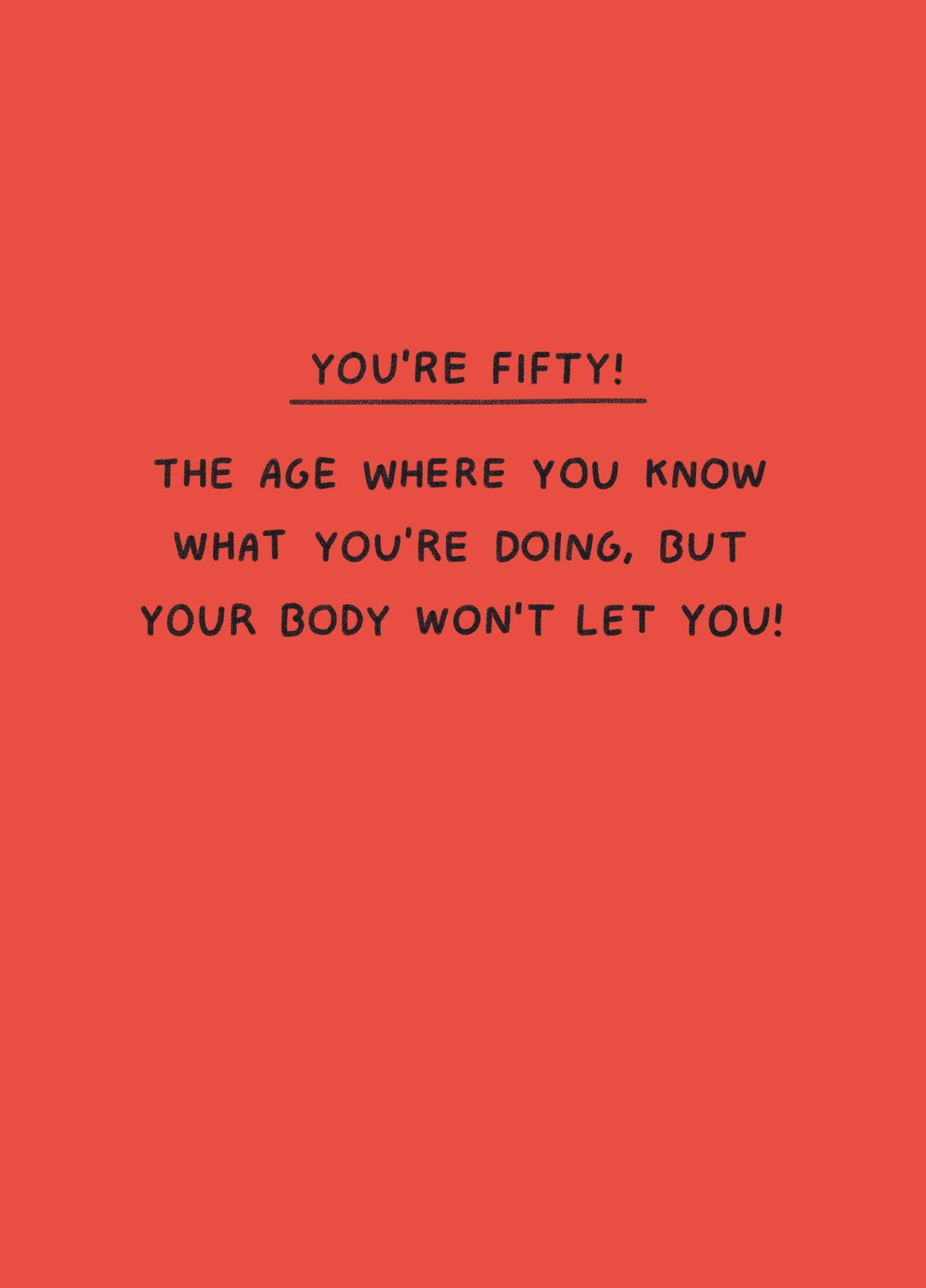 You Know What You're Doing 50th Birthday Card