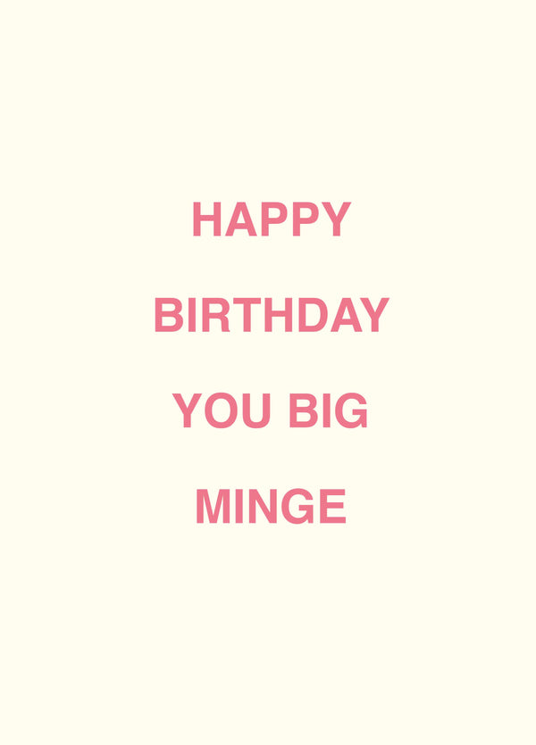 You Big Minge Birthday Card