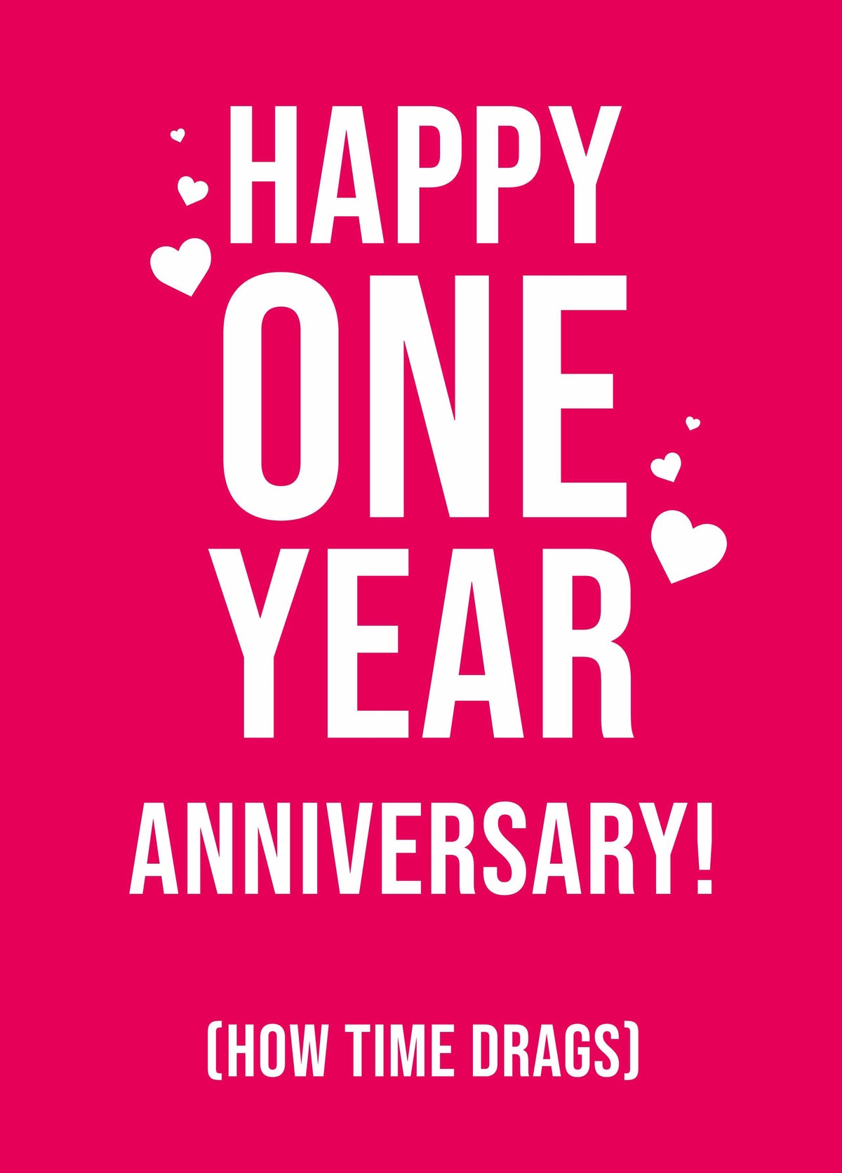 Happy One Year Anniversary Card